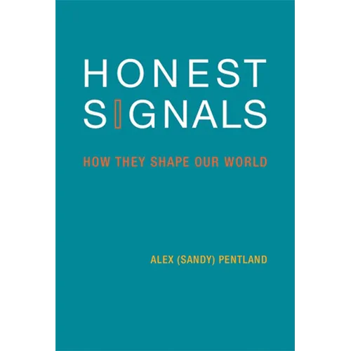 Honest Signals: How They Shape Our World - Paperback