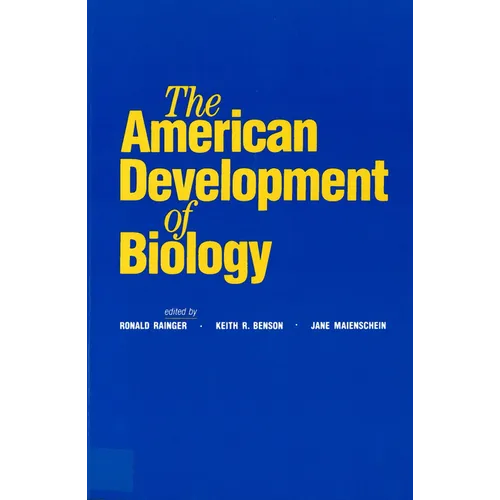 The American Development of Biology - Paperback