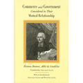 Commerce and Government Considered in Their Mutual Relationship - Hardcover