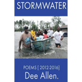 Stormwater: Poems [ 2012-2016 ] - Paperback