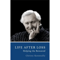 Life After Loss: Helping the Bereaved - Paperback