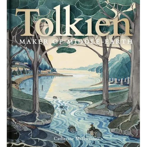 Tolkien: Maker of Middle-Earth - Hardcover
