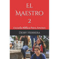 El Maestro: Escuela Biblica Para Jovenes - Paperback