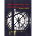 Basic Black-Scholes: Option Pricing and Trading - Paperback