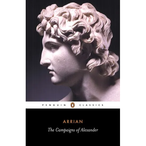 The Campaigns of Alexander - Paperback
