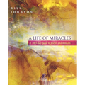 A Life of Miracles: 365-Day Guide to Prayer and Miracles - Paperback