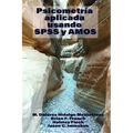 Applied Psychometrics Using SPSS and Amos - Paperback