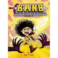 Barb and the Battle for Bailiwick - Hardcover