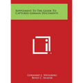 Supplement to the Guide to Captured German Documents - Hardcover