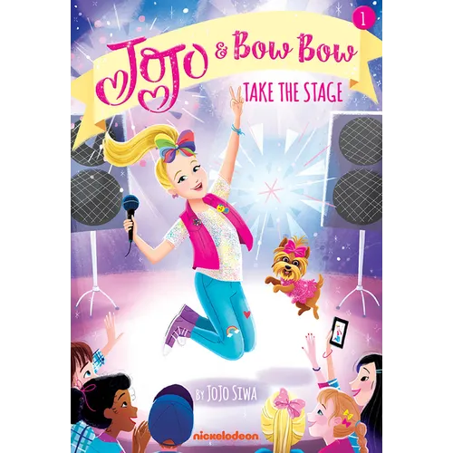 Take the Stage (Jojo and Bowbow Book #1) - Paperback