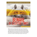 Beware of Deceptive Times Study Guide - Paperback
