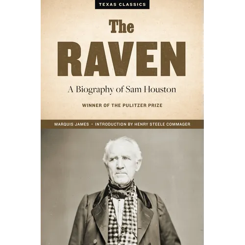 The Raven: A Biography of Sam Houston - Paperback