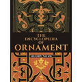 The Encyclopedia of Ornament - Paperback