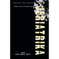 Jeriatrika: The Rise And Fall of The New Puritans - Paperback