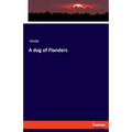 A dog of Flanders - Paperback