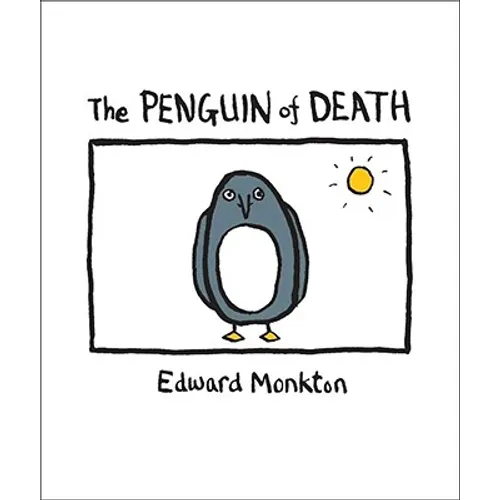 The Ballad of the Penguin of Death: Method 412 - Hardcover