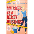 Murder is a Dirty Business - Paperback