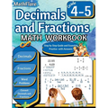 Decimals and Fractions Math Workbook 4th and 5th Grade: Fractions and Decimals Grade 4-5, Operations with Decimals and Fractions, Fractions Word Probl - Paperback