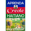 Aprenda Creole Haitiano - Paperback