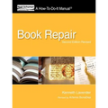 Book Repair: A How-To-Do-It Manual, Second Edition Revised - Paperback