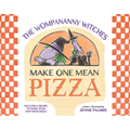 The Wompananny Witches Make One Mean Pizza - Hardcover