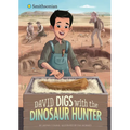 David Digs with the Dinosaur Hunter - Hardcover