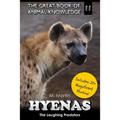 Hyenas: The Laughing Predators - Paperback