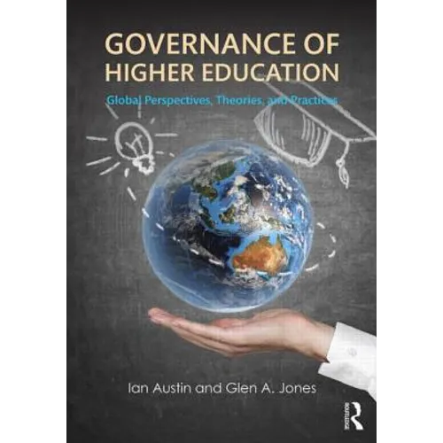 Governance of Higher Education: Global Perspectives, Theories, and Practices - Paperback