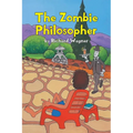 The Zombie Philosopher - Paperback