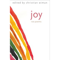 Joy: 100 Poems - Hardcover