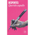Querido Capullo / Dear Jerk - Paperback