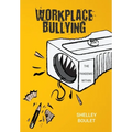 Workplace Bullying: The Pandemic Within - Hardcover
