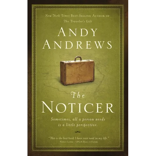 The Noticer: Sometimes, All a Person Needs Is a Little Perspective. - Hardcover