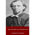 The School of Obedience - Paperback