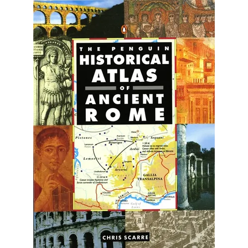 The Penguin Historical Atlas of Ancient Rome - Paperback