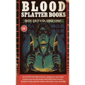 Blood Splatter Books Box Set Volume 1 - Paperback