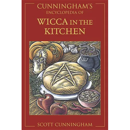 Cunningham's Encyclopedia of Wicca in the Kitchen - Paperback