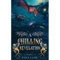 A Chilling Revelation - Paperback