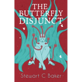 The Butterfly Disjunct: And Other Stories - Paperback