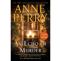 An Echo of Murder: A William Monk Novel - Paperback