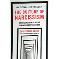 The Culture of Narcissism: American Life in an Age of Diminishing Expectations - Paperback