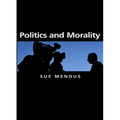 Politics and Morality - Paperback