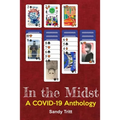 In the Midst: A COVID-19 Anthology - Paperback