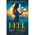 Hell and High Water - Paperback