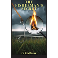 The Fisherman's Secret (Hardcover): A Story of Forbidden Knowledge - Hardcover