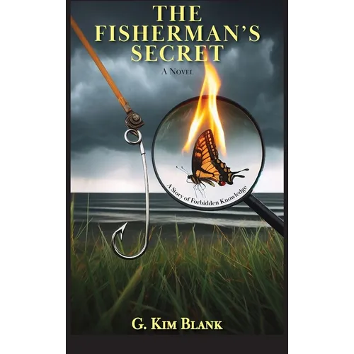 The Fisherman's Secret (Hardcover): A Story of Forbidden Knowledge - Hardcover
