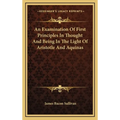 An Examination Of First Principles In Thought And Being In The Light Of Aristotle And Aquinas - Hardcover