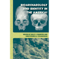 Bioarchaeology and Identity in the Americas - Paperback