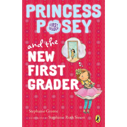Princess Posey and the New First Grader - Paperback