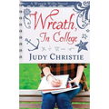 Wreath, In College: A Wreath Willis Novel - Paperback